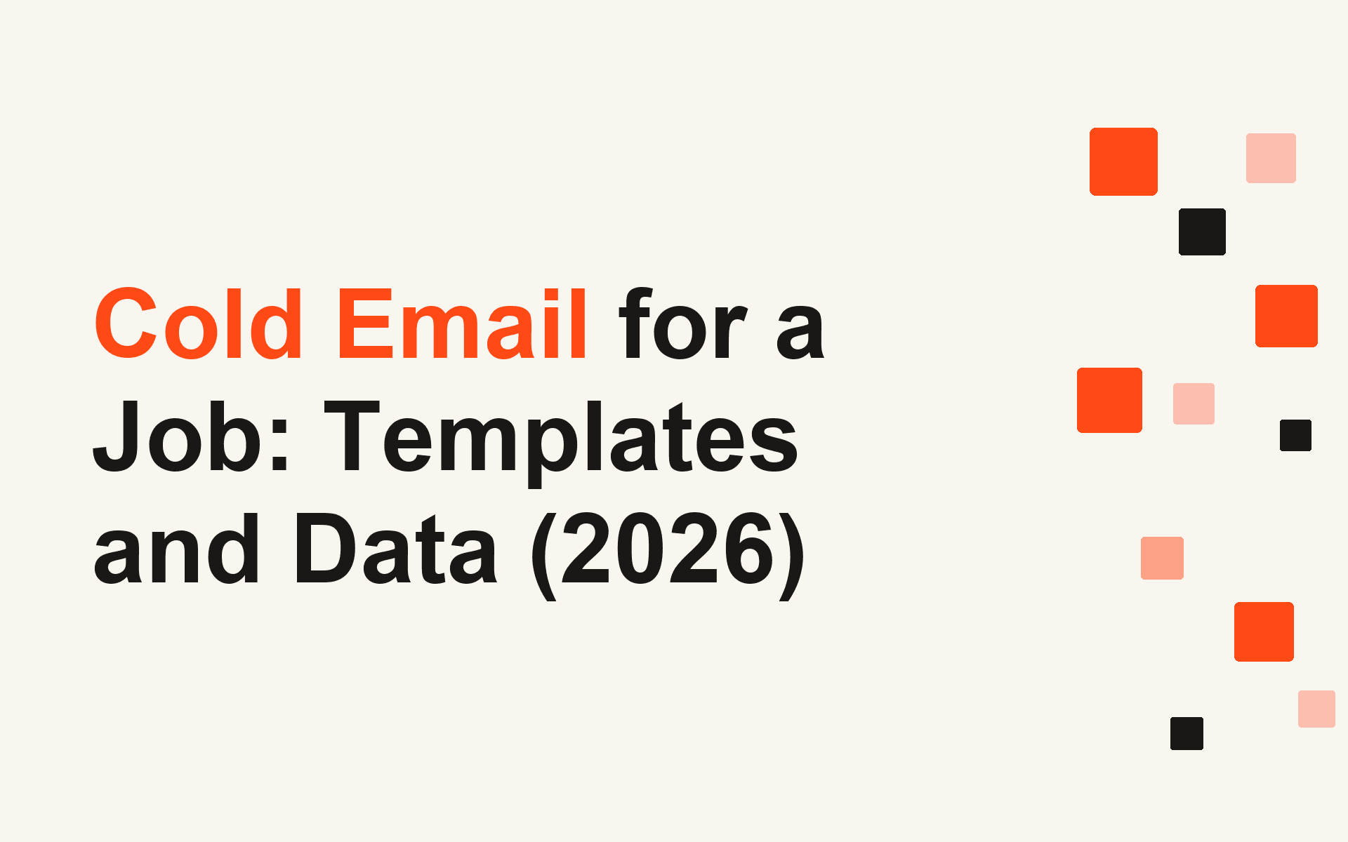 Cold Email for a Job: Templates and Data (2026)