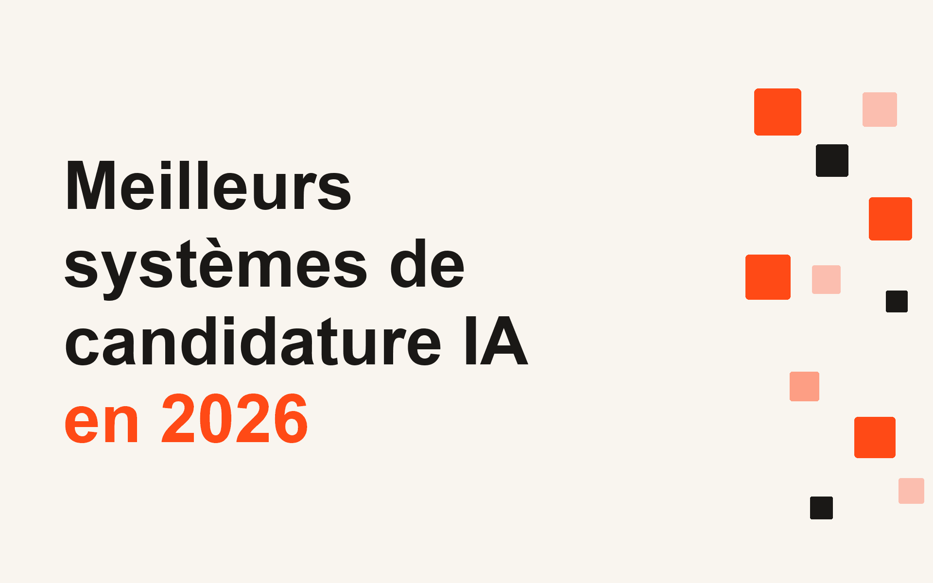 Meilleurs systèmes de candidature IA en 2026