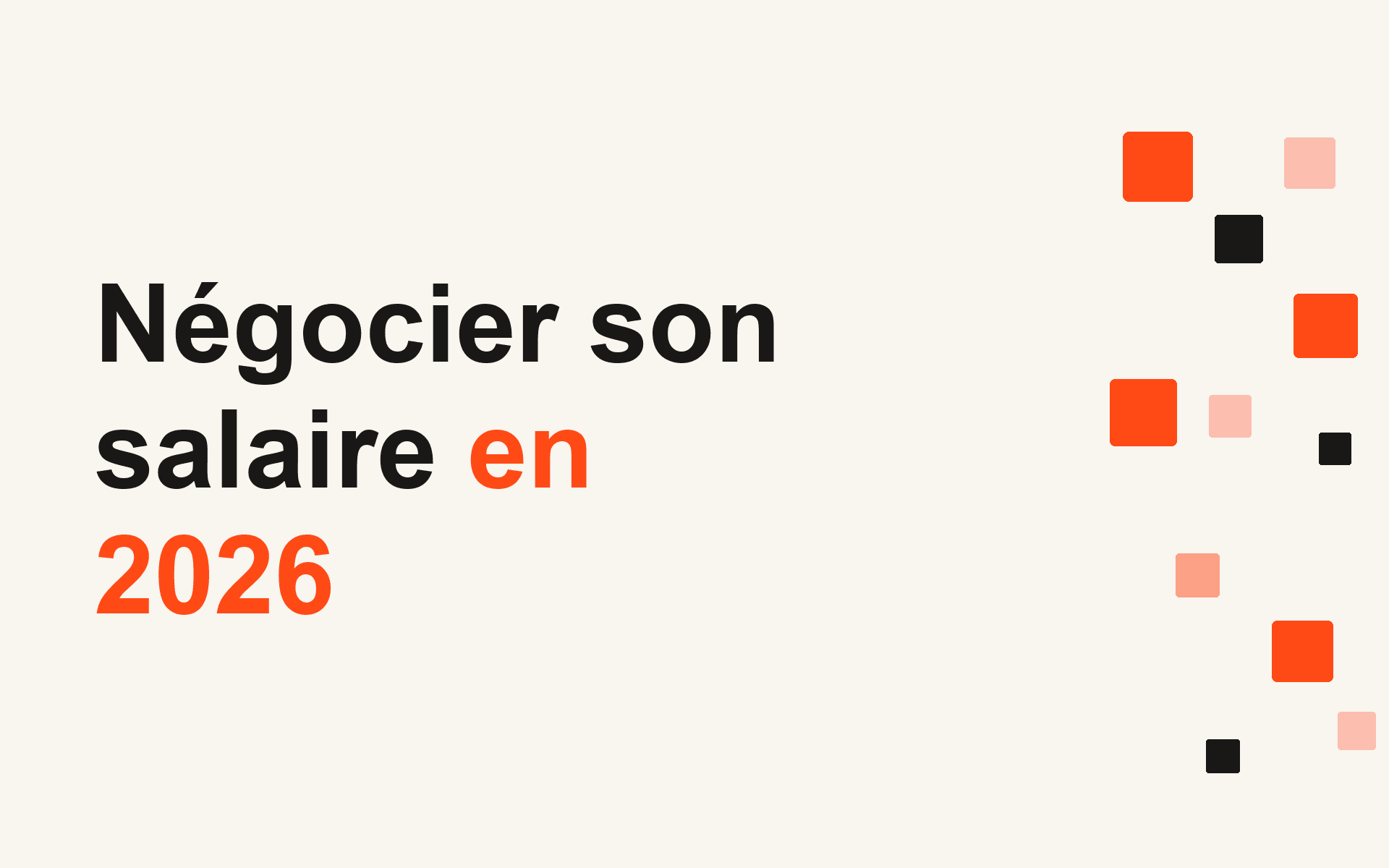 Négocier son salaire en 2026
