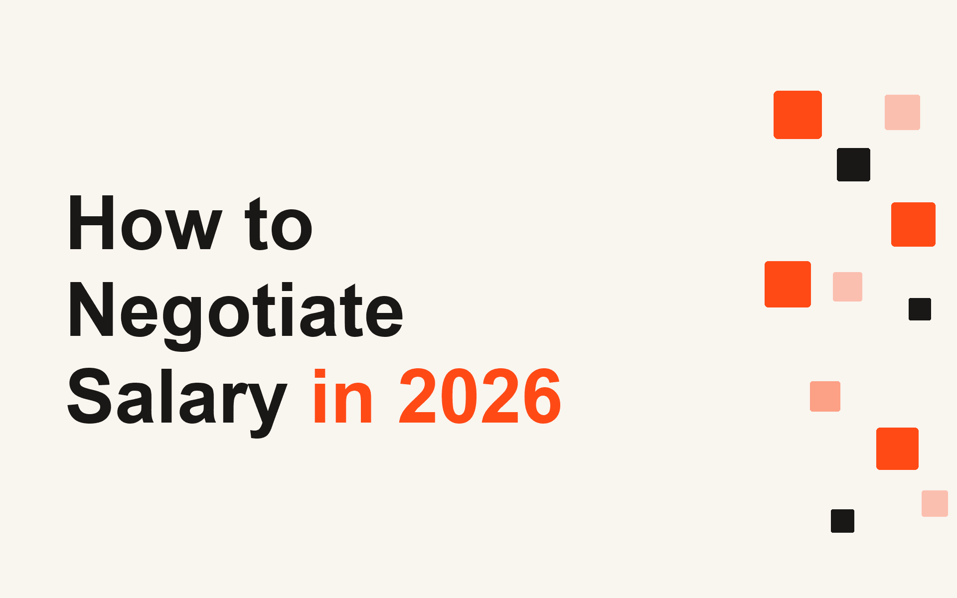 How to Negotiate Salary in 2026
