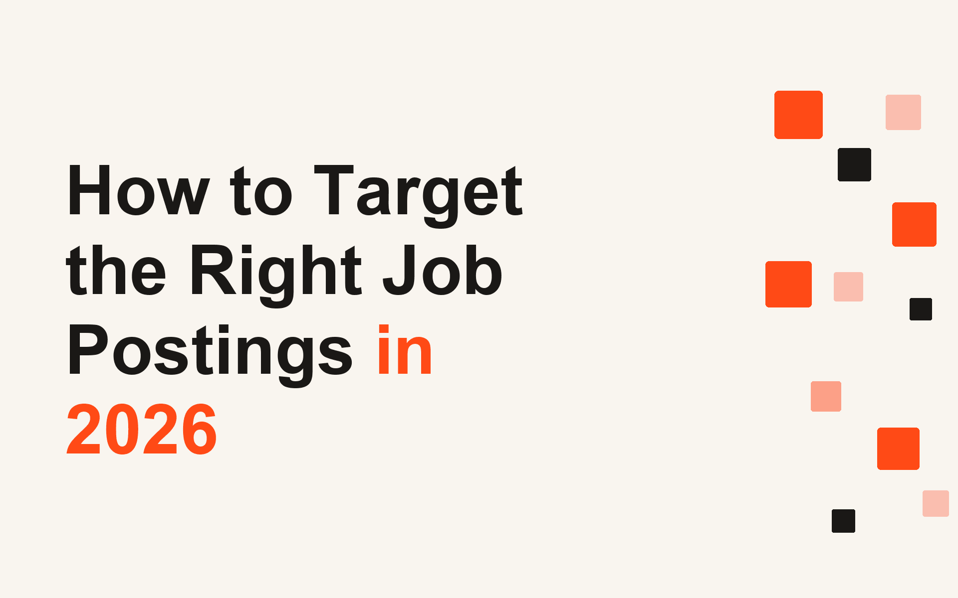 How to Target the Right Job Postings in 2026
